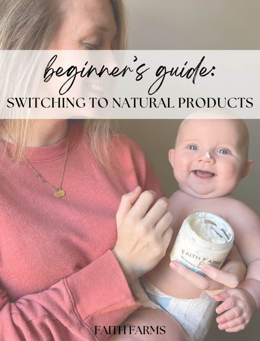 Beginner's Guide: Switching to Natural Products