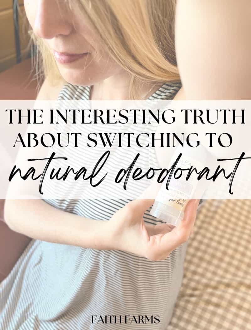 The Interesting Truth About Switching to Natural Deodorant - Faith Farms Goat Milk Soap