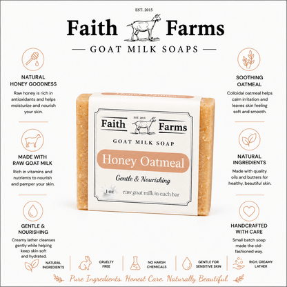 Honey Oatmeal Goat Milk Soap (Scented) - Faith Farms Goat Milk Soap