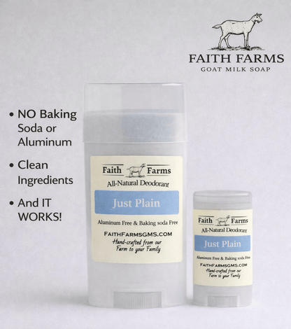 Just Plain Deodorant - Faith Farms Goat Milk Soap